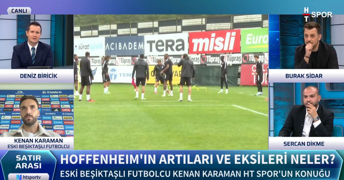 Kenan Karaman'dan Hoffenheim-Beşiktaş yorumu: Beşiktaş'ın şansı bugün yüksek